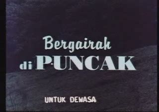 film semi jadul indo|BERGAIRAH DI PUNCAK (1996) .